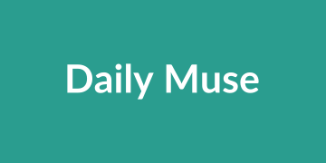 Daily Muse